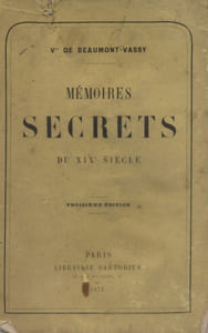 Mémoires secrets du dix-neuvième siècle.
