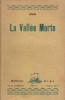 La vallée morte.. GUIL 