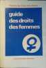 Guide des droits des femmes.. MINISTERE DES DROITS DE LA FEMME 
