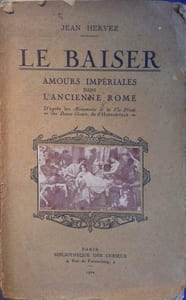 Baisers impériaux à Rome (Le baiser). 4 illustrations hors texte.
