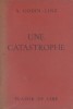 une catastrophe.. GODIN-LINZ A. 