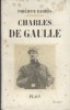 Charles de Gaulle.. BARRES Philippe 