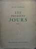 Les premiers jours.. CAYROL Jean 
