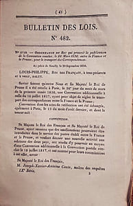 Bulletin des lois. Contient, entre autres, l'ordonnance du Roi qui prescrit la convention conclue entre la France et la Prusse pour le transport des correspondances (15 pages).