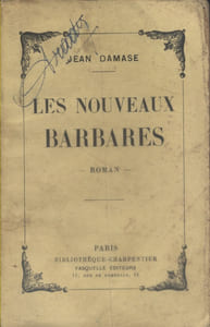 Les nouveaux barbares. Roman.