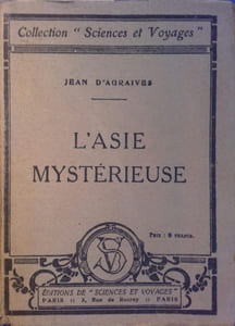 L'Asie mystérieuse.