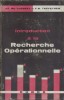 Introduction à la recherche opérationnelle.. CLOSKEY J.-F. - TREFETHEN F.-N. 