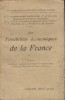 Les possibilités économiques de la France. Conférences.. COLLECTIF 