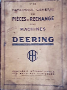 Catalogue général N° 33 des pièces de rechange pour machines Deering.