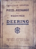 Catalogue général N° 33 des pièces de rechange pour machines Deering.. DEERING 