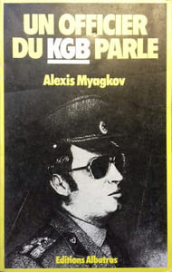 Un officier du KGB parle ...