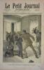 Le Petit journal - Supplément illustré N° 62 : Un fou (nommé Le Rudelier) dans les bureaux de la préfecture de la Seine. (Gravure en première page). ...