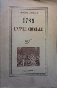 1789 l'année cruciale.