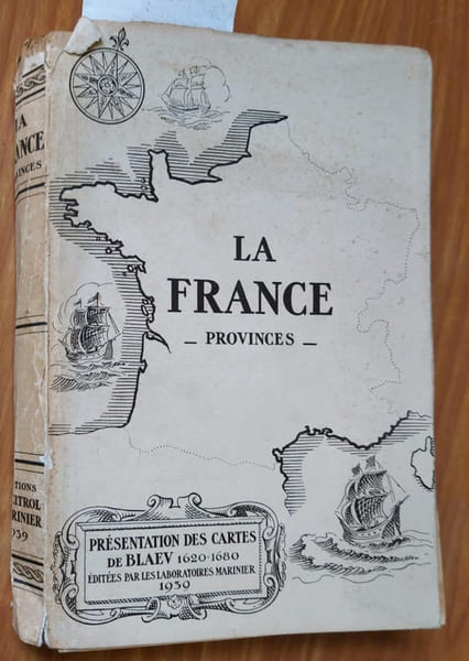 La France : Provinces. Reproductions de 30 cartes de Blaeu 1620-1680.. LABORATOIRES MARINIER - CARTES DE BLAEU 
