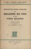 Thérapeutique clinique journalière des maladies du foie et des voies biliaires.. CHIRAY M. 