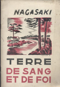 Nagasaki, terre de sang et de foi. 8 reproductions d'oeuvres d'art japonais.