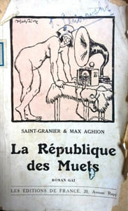 La république des muets. Roman gai.