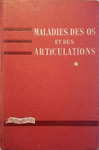 Maladies des os et des articulations.