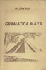Gramatica maya. 1896.. ZAVALA M. 