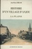 Histoire d'un village d'Anjou. La Plaine.. MERAND Jean-Pierre 