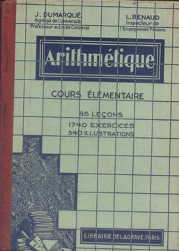 Arithmétique. Cours élémentaire.. DUMARQUE J. - RENAUD L. Illustrations de Ray Lambert. (Raylambert)
