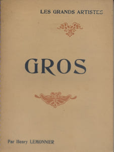 Gros. Biographie critique.