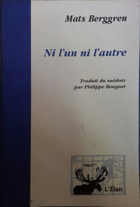 Ni l'un ni l'autre.