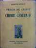 Précis de chimie. Tome I : Chimie générale.. QUELET Raymond 