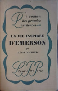 La vie inspirée d'Emerson.