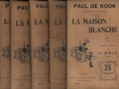 La maison blanche. En 5 volumes.. KOCK Paul de Illustrations de Wely.