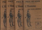 L'homme aux trois culottes. En 4 volumes.. KOCK Paul de Illustrations de Wely.