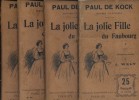 La jolie fille du faubourg. En 4 volumes.. KOCK Paul de Illustrations de Wely.