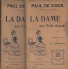 La dame aux trois corsets. En 2 volumes.. KOCK Paul de Illustrations de Wely.