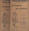 Un monsieur très tourmenté. En 2 volumes.. KOCK Paul de Illustrations de Wely.