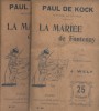 La mariée de Fontenay. En 2 volumes.. KOCK Paul de Illustrations de Wely.
