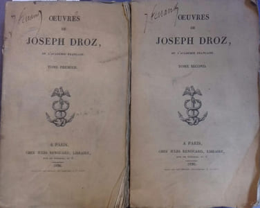 Oeuvres de Joseph Droz, de l'Académie Française. En 2 volumes.