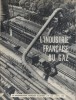 La Documentation Française Illustrée N° 124 : L'industrie française du gaz.. LA DOCUMENTATION FRANCAISE ILLUSTREE 