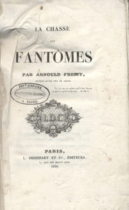 La chasse aux fantômes.