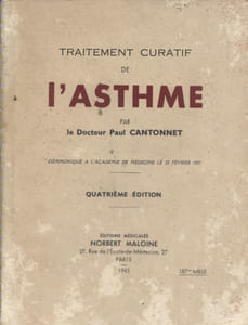 Traitement curatif de l'asthme. Communiqué à l'Académie de médecine le 22 février 1927.