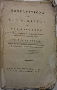 Observations sur les finances et les factions, considérées comme causes de la chute du crédit public et de la misère du peuple.