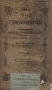 Traité de l'admission au notariat et commentaire de l'ordonnance du 4 janvier 1843. Relative à l'organisation des chambres de notaires et à la ...