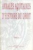 Annales aquitaines d'histoire du droit. Tome II.. ANNALES AQUITAINES D'HISTOIRE DU DROIT 