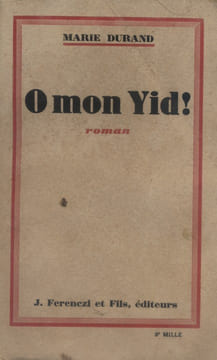 O mon Yid !. DURAND Marie
