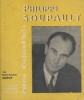 Philippe Soupault.. DUPUY Henri-Jacques 