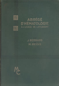 Abrégé d'hématologie à l'usage de l'étudiant.