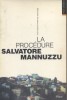 La procédure.. MANNUZZU Salvatore 