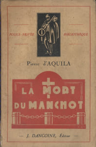 La mort du manchot. Roman policier.