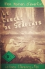 Le cercle de serpents.. DEBURE H. 