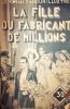 La fille du fabricant de millions.. MARIO Auguste 