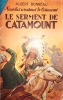 Le serment de Catamount. Nouvelles aventures de Catamount.. BONNEAU Albert 
